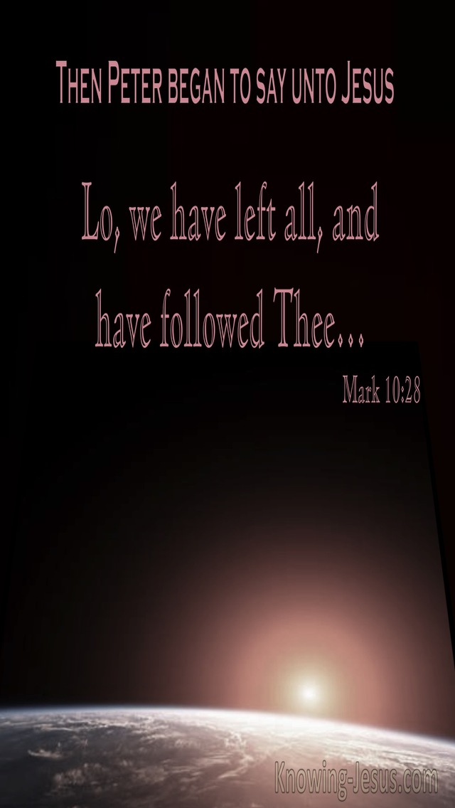 Mark 10:28 Peter Said, We Have Left All And Followed Thee (utmost)03:12